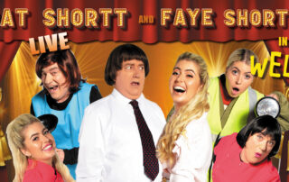 Live Comedy Show 'Well' with Pat and Faye Shortt at The Palace Theatre Fermoy 22nd April 2023