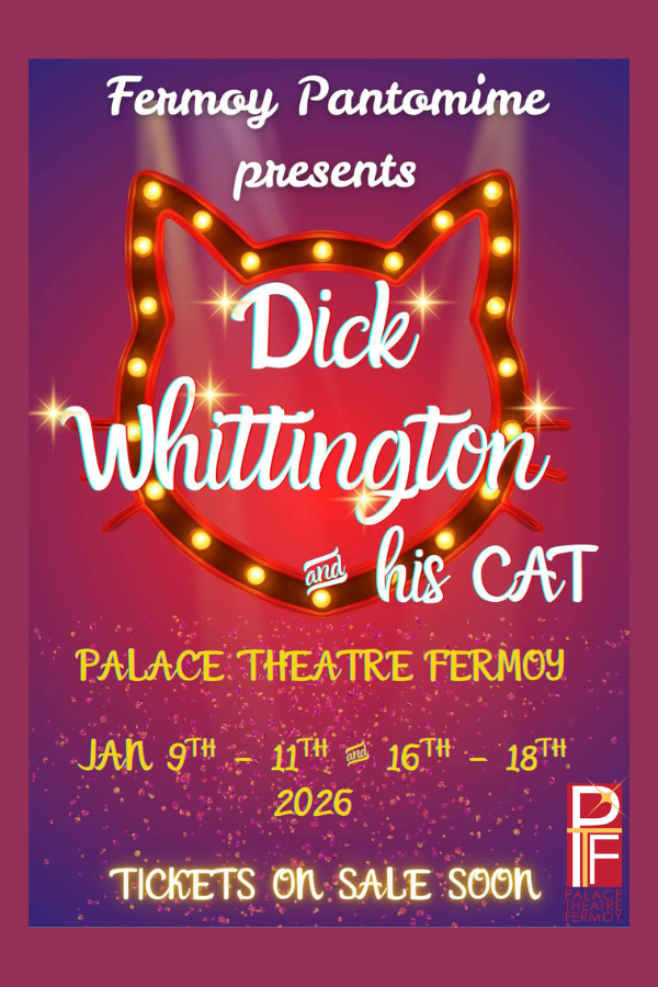 FERMOY PANTOMIME 2026 DICK WHITTINGTON AND HIS CAT